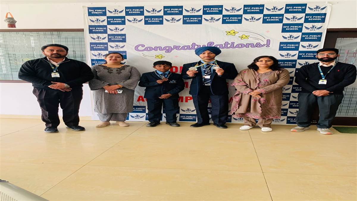 ਐੱਸਐੱਫਸੀ ਸਕੂਲ ਦੇ ਵਿਦਿਆਰਥੀਆਂ ਨੇ ਰਾਜ ਪੱਧਰੀ ਖੇਡ ਮੁਕਾਬਲਿਆਂ ‘ਚ ਕੀਤਾ ਨਾਮ ਰੋਸ਼ਨ