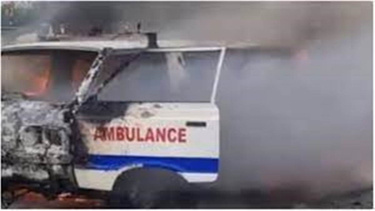 Three  including mother and son  were burnt alive in the ambulance  an eight year old child was also included in the dead