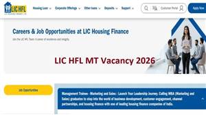 LIC Vacancy 2026: ਐਲਆਈਸੀ ਐਚਐਫਐਲ ਵਿੱਚ ਮੈਨੇਜਮੈਂਟ ਟਰੇਨੀ ਬਣਨ ਦਾ ਮੌਕਾ, ਹਰ ਮਹੀਨੇ ਮਿਲੇਗੀ 50 ਹਜ਼ਾਰ ਰੁਪਏ ਤੱਕ ਤਨਖ਼ਾਹ
