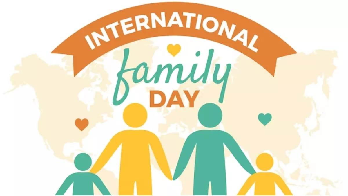 International Family Day 2023 ਅੰਤਰਰਾਸ਼ਟਰੀ ਪਰਿਵਾਰ ਦਿਵਸ ਦੇ ਇਤਿਹਾਸ ਤੇ
