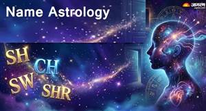 SH, CH, SW ਜਾਂ SHR ਨਾਲ ਸ਼ੁਰੂ ਹੁੰਦੈ ਤੁਹਾਡਾ ਨਾਂ? ਜਾਣੋ ਕਿਹੋ ਜਿਹਾ ਹੁੰਦੈ ਇਨ੍ਹਾਂ ਅੱਖਰਾਂ ਵਾਲੇ ਲੋਕਾਂ ਦਾ ਸੁਭਾਅ ਤੇ ਸ਼ਖ਼ਸੀਅਤ