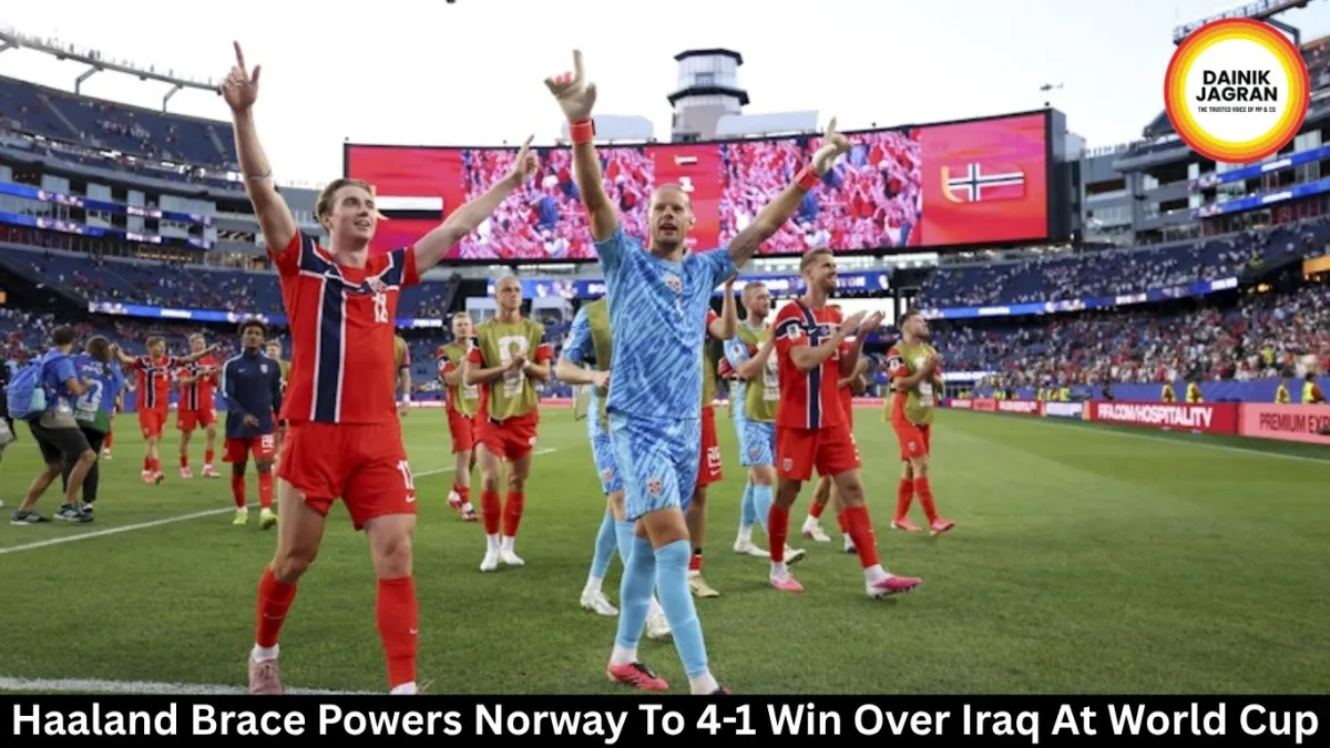 FIFA WORLD CUP 2026: ਪਹਿਲੇ ਵਿਸ਼ਵ ਕੱਪ ਮੈਚ ’ਚ ਚਮਕਿਆ ਹਾਲੈਂਡ, ਨਾਰਵੇ ਦੀ ਇਰਾਕ ’ਤੇ 4-1 ਦੀ ਸ਼ਾਨਦਾਰ ਜਿੱਤ